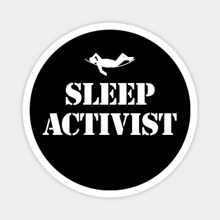 Sleep Activist Magnet